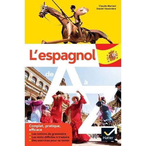 L'espagnol De A À Z - Niveaux B1-C1 Du Cecr