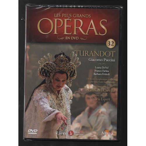 Les Plus Grands Opéras -32- Turandot - Giacomo Puccini