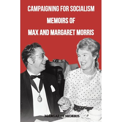 Campaigning For Socialism