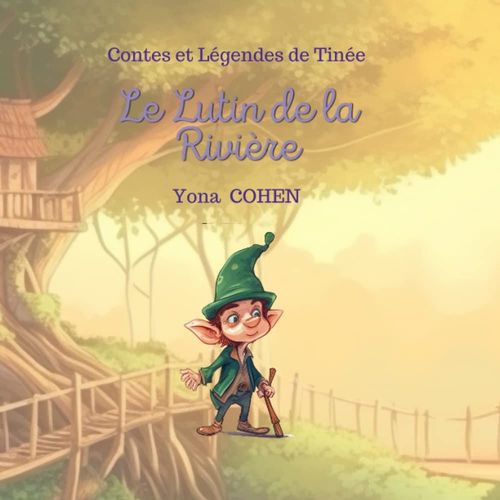 Le Lutin De La Rivière (French Edition)