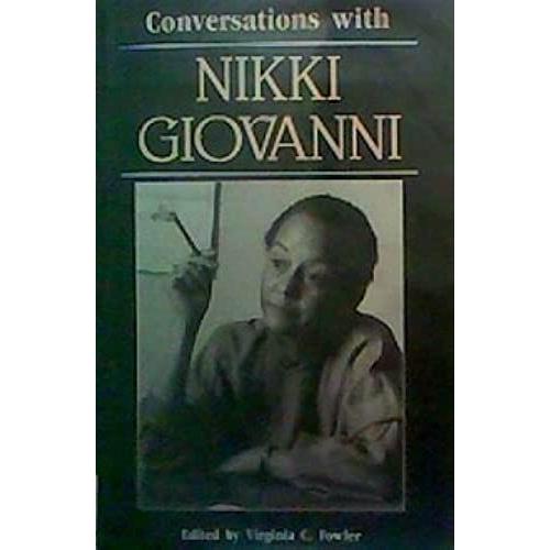 Conversations With Nikki Giovanni