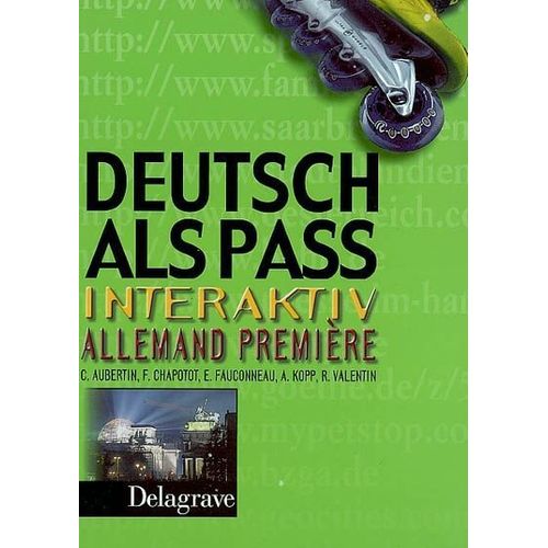 Allemand 1ère Deutsch Als Pass Interaktiv