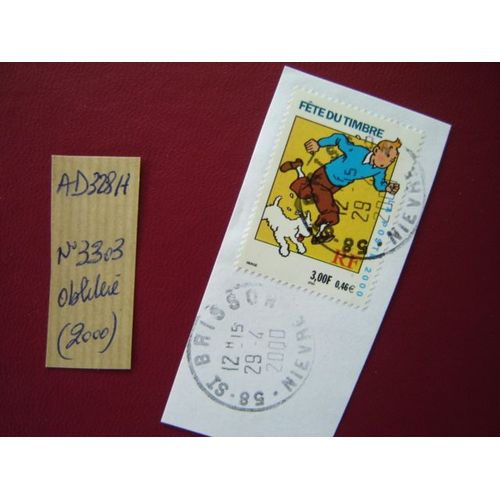 Ad 328 H // Timbre Oblitéré France 2000*N°3303 "Fête Du Timbre -Tintin & Milou