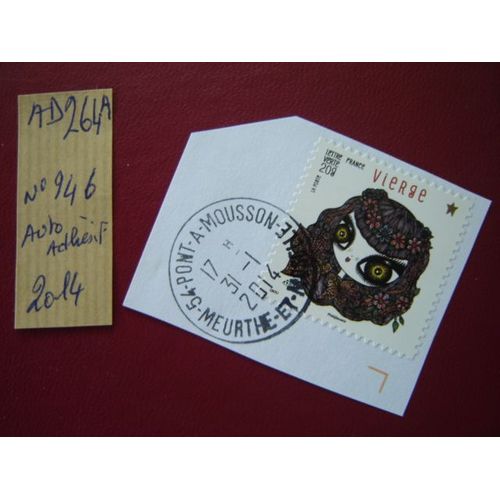 Ad 264 A //Timbre Oblitéré France 2014*Adhésif N°946 Astrologie "La Vierge""
