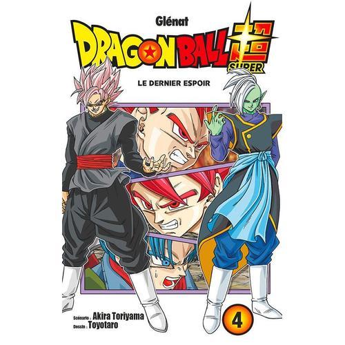 Dragon Ball Super - Tome 4 : Dernier Espoir