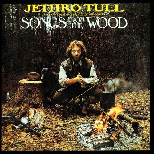 Songs From The Wood (Digitally Remastered)