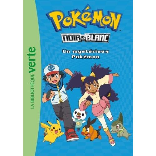 Pokémon Noir Et Blanc Tome 2 - Un Mystérieux Pokémon