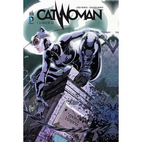 Catwoman Tome 1 - La Règle Du Jeu