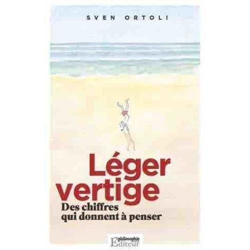 Léger Vertige - Des Chiffres Qui Donnent À Penser