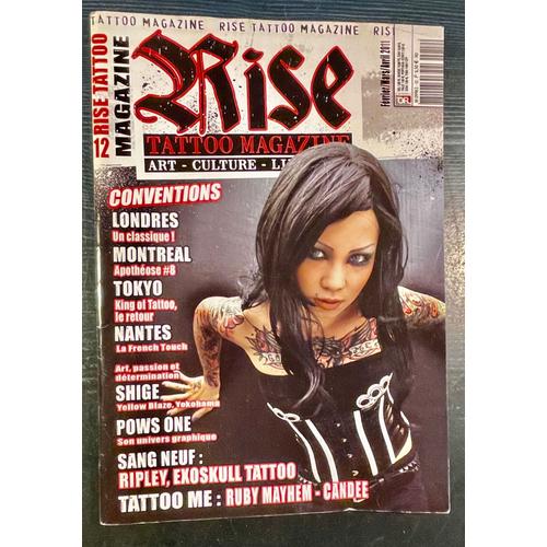 Rise Tattoo Magazine- Fev/Mar/Avr- 2011( Voir Détails Plus Bas)