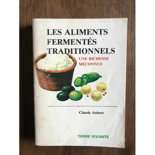 Les Aliments Fermentés Traditionnels