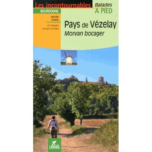 Pays De Vézelay - Morvan Bocager