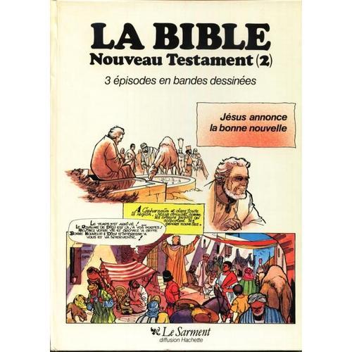 La Bible En Bd - Jésus Annonce La Bonne Nouvelle