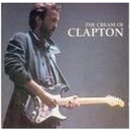Eric Clapton - The Cream Of Clapton - Cassette Audio
