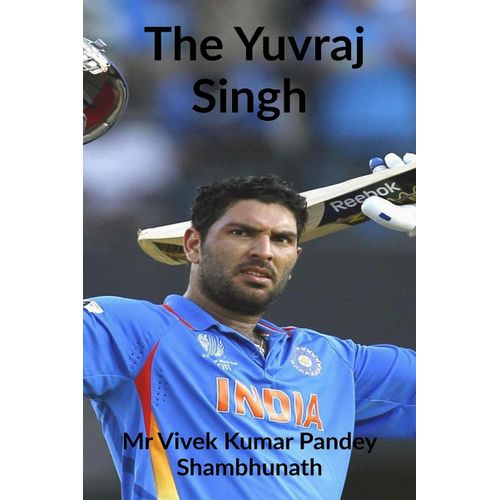 The Yuvraj Singh