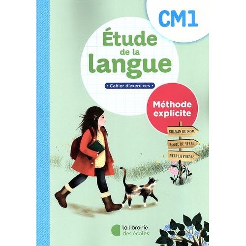 Etude De La Langue Cm1 Méthode Explicite - Cahier D'exercices