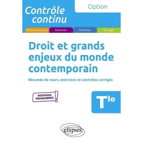 Droit Et Grands Enjeux Du Monde Contemporain Tle
