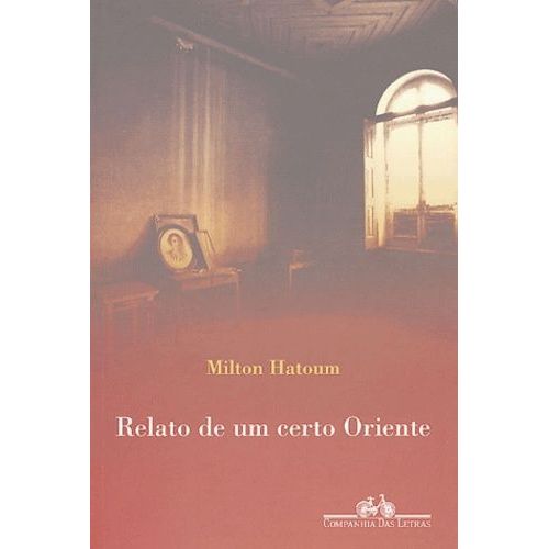 Relato De Um Certo Oriente
