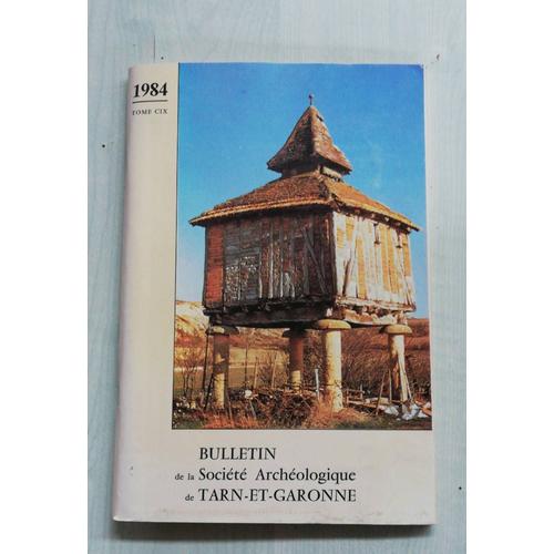 Bulletin De La Societe Archeologique De Tarn Et Garonne 106