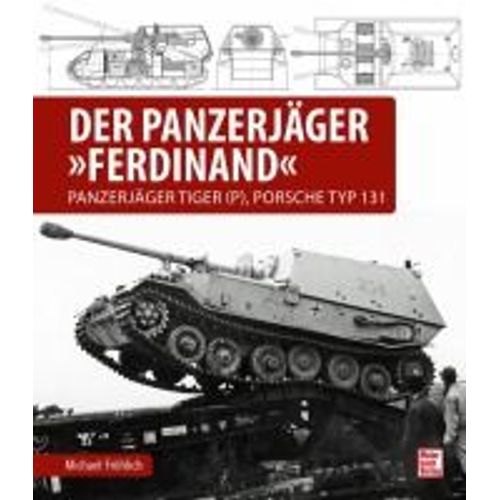 Der Panzerjäger Ferdinand