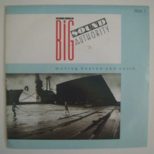 The Big Sound Authority - Moving Heaven And Earth