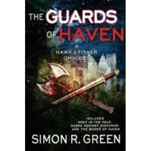 The Guards Of Haven