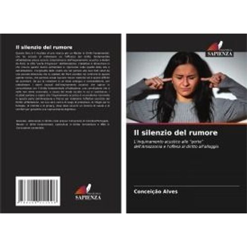 Il Silenzio Del Rumore