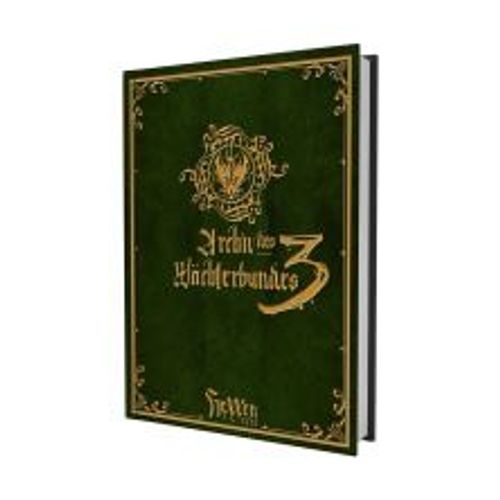 Hexxen 1733: Archiv Des Wächterbundes Iii
