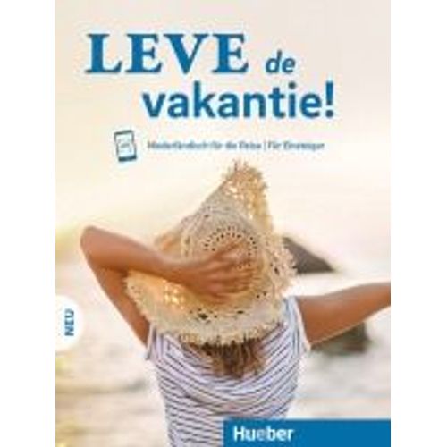 Leve De Vakantie! Neu. Kursbuch Mit Audios Online.