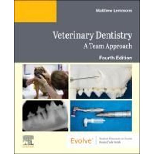 Veterinary Dentistry: A Team Approach
