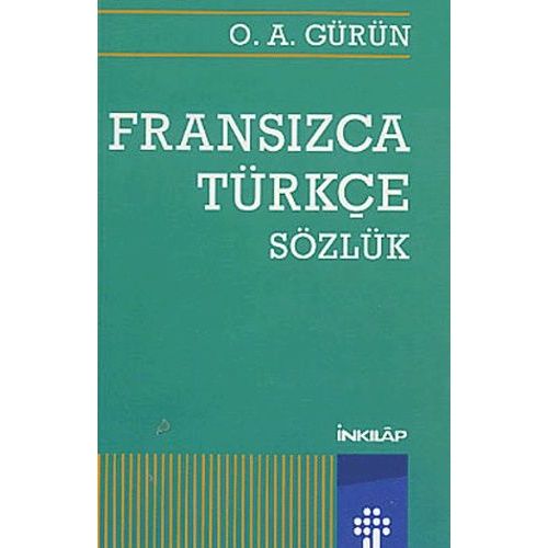 Dictionnaire Français-Turc : Fransizca-Türkçe Sözlük