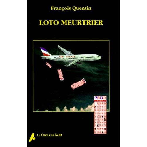Loto Meurtrier