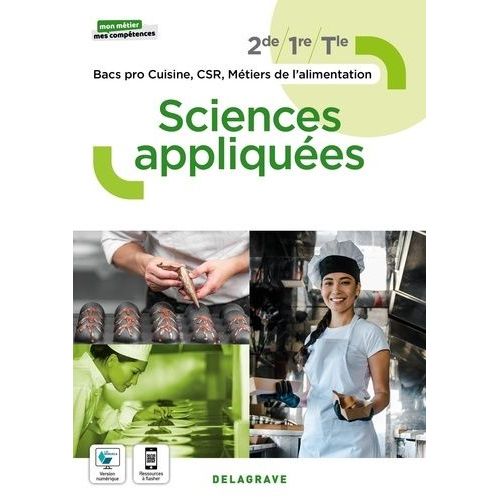 Sciences Appliquées 2de/1re/Tle Bacs Pro Cuisine, Csr, Métiers De L'alimentation