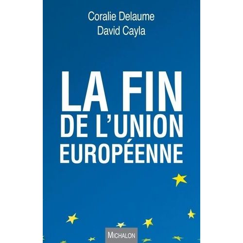 La Fin De L'union Européenne