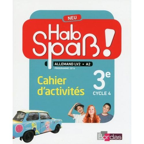 Allemand 3e Cycle 4 Lv2 Hab Spass ! Neu - Cahier Activités Élève