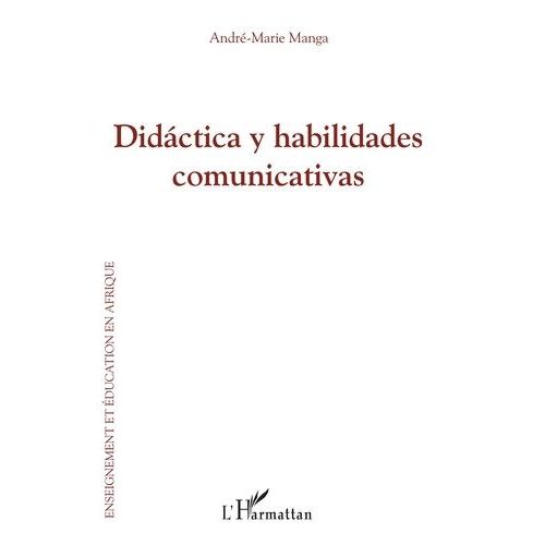 Didáctica Y Habilidades Comunicativas