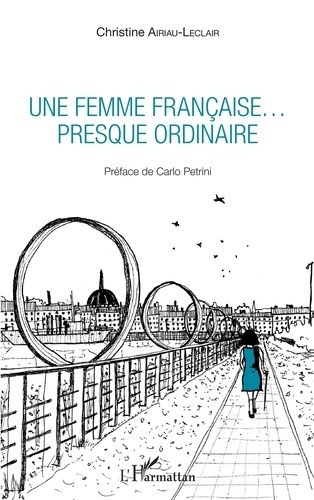 Une Femme Française - Presque Ordinaire