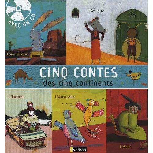 Cinq Contes Des Cinq Continents - (1 Cd Audio)