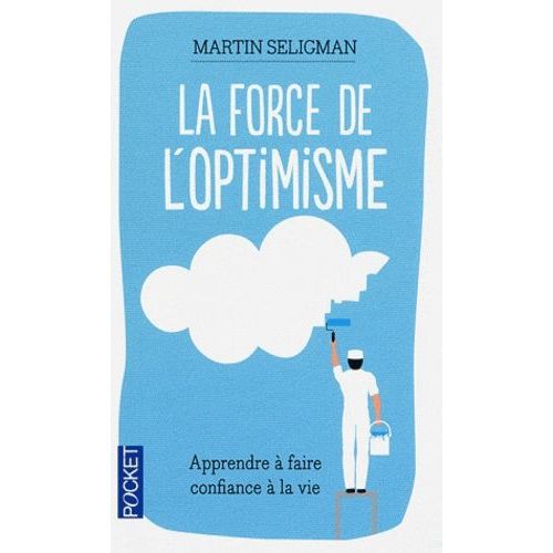 La Force De L'optimisme