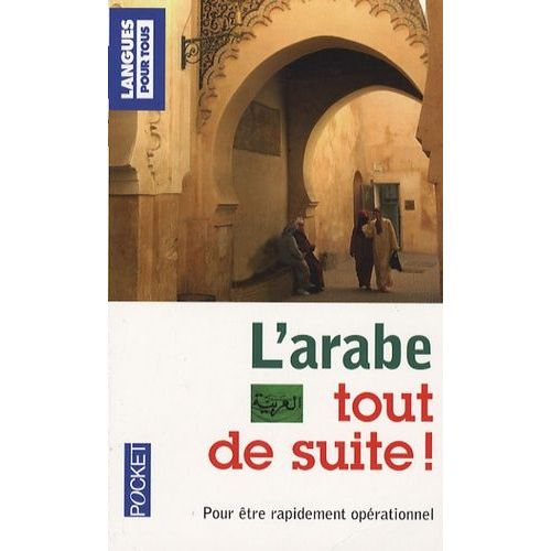 L'arabe Tout De Suite !