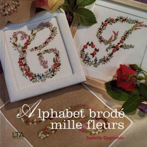 Alphabet Brodé - Mille Fleurs