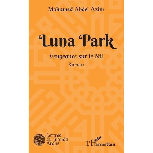 Luna Park - Vengeance Sur Le Nil