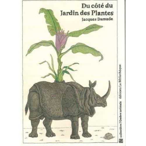 Du Côté Du Jardin Des Plantes