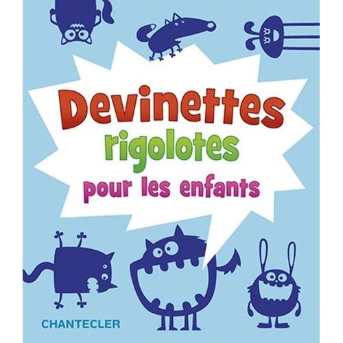Devinettes Rigolotes Pour Les Enfants