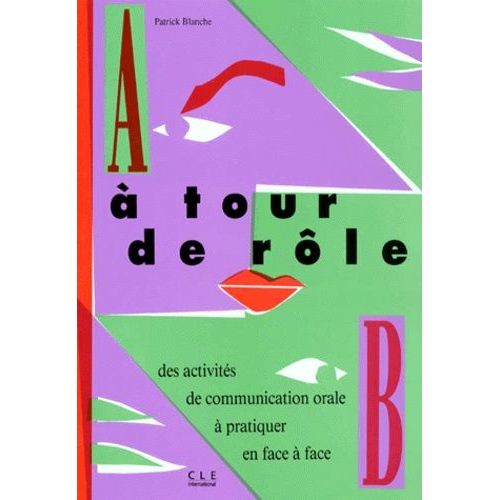 A Tour De Rôle