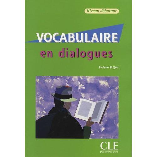 Vocabulaire En Dialogues - Niveau Débutant (1 Cd Audio)