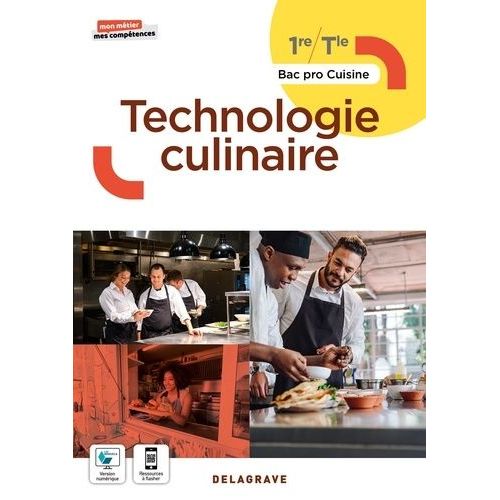 Technologie Culinaire 1re, Tle Bac Pro Cuisine - Pochette Élève