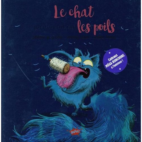 Le Chat Qui N'aimait Pas Les Poils - Avec Une Planche De Stickers
