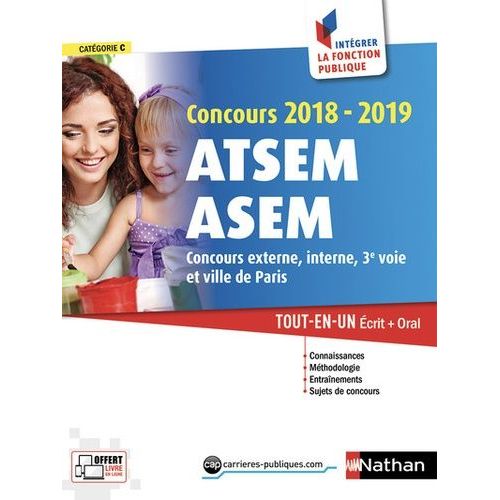 Concours Atsem Et Asem (Ville De Paris) Agent Territorial Spécialisé Des Écols Maternelles - Tout-En-Un Ecrit + Oral