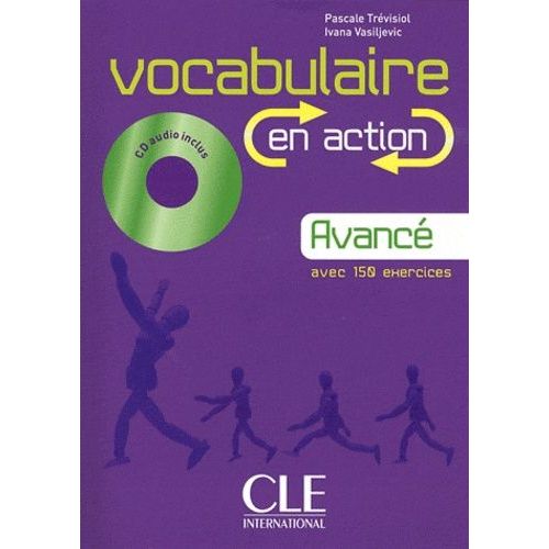 Vocabulaire En Action Avancé - (1 Cd Audio)